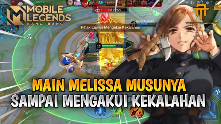 MAIN MELISSA MUSUHNYA SAMPAI MENGAKUI KEKALAHAN | GAMEPLAY MLBB