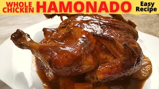 WHOLE CHICKEN HAMONADO | Hamonadong Manok | Pang NOCHE BUENA | Chicken Hamonado Recipe