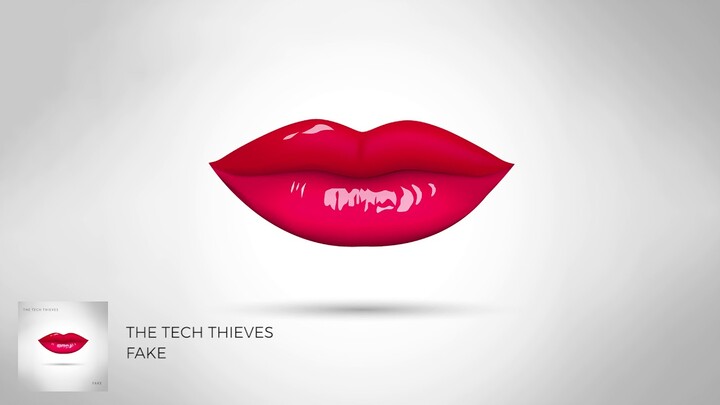 The Tech Thieves - Fake