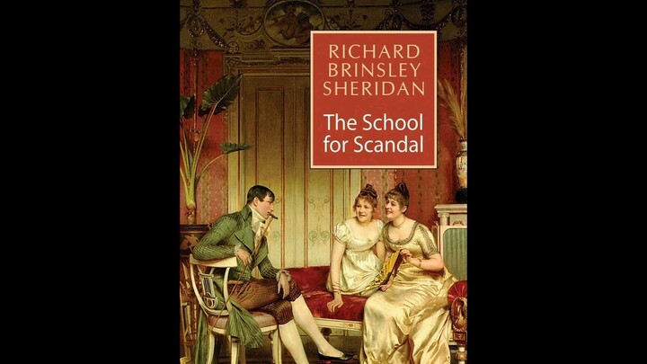 The School for Scandal Play by Richard Brinsley Sheridan summary in English language. Audiobook