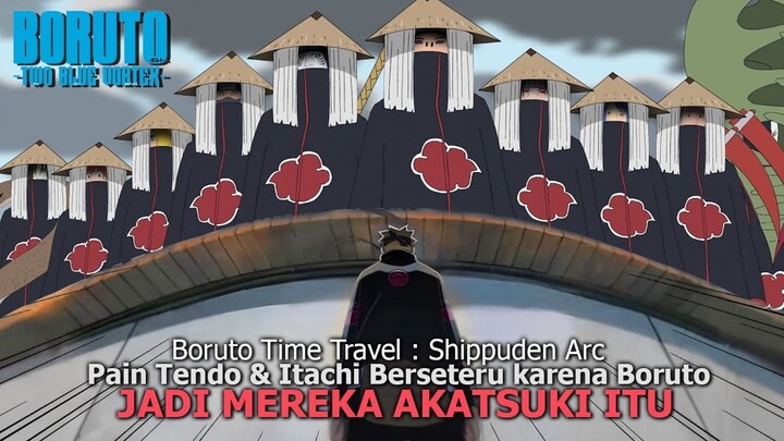 BORUTO TIME TRAVEL - Boruto Ancaman AKATSUKI! ITACHI Akatsuki Yang TAHU KEANEHAN BORUTO - Boruto