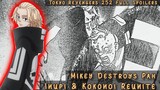 Tokyo Revengers Manga Chapter 252 Full Spoilers Leak