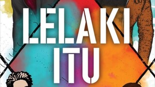 Lelaki Itu (2024) ~Ep2~