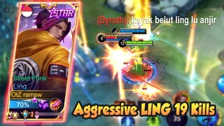 AGGRESSIVE LING 19 KILLS VS DYROTH DAN HERO2 LATE GAME 2 MM SUSAH BANGET END 😫 - LING GAMEPLAY #35