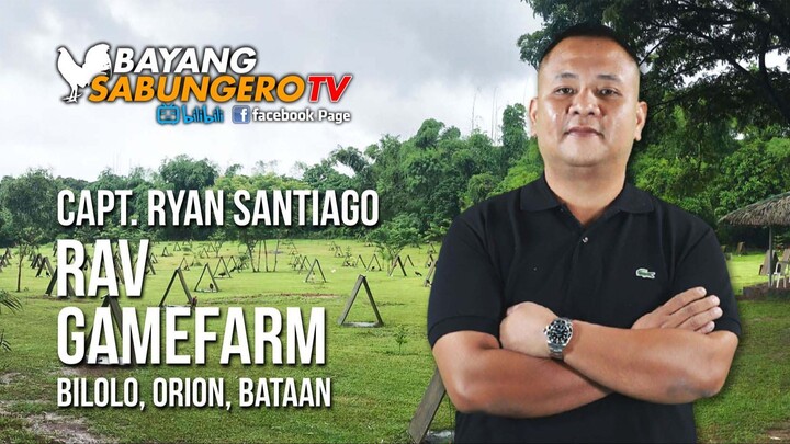RAV Bataan Gamefarm - Capt. Ryan Santiago