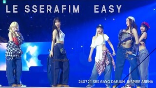 20240721 LE SSERAFIM『 EASY 』 SBS Gayo Daejeon Summer 가요대전 SUMMER