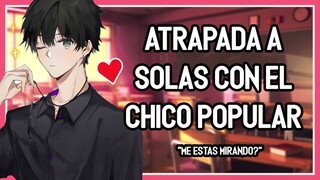 | ASMR Roleplay | 📚🔒 Atrapada A Solas Con El Chico Popular - M4F