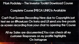 Mark Podolsky course - The Investor Toolkit Download Course