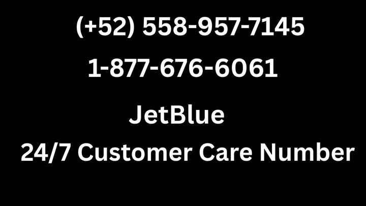 Número de Teléfono de Atención al Cliente de << Jetblue ®– Guía Completa Paso a Paso 2025