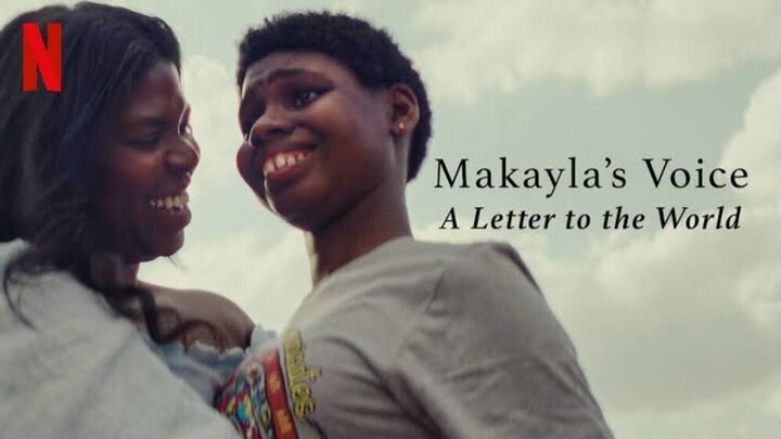 Makayla's Voice: A Letter to the World (2024) - SUB INDO