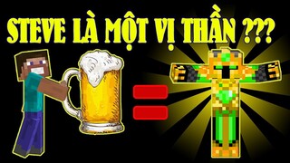 Giả Thuyết Game Minecraft: Steve là một vị thần được chúa gửi tới trái đất !! Sự thật về Steve ???