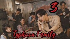 Typhoon Family Episode 3- TAGALOG SUBTITLE