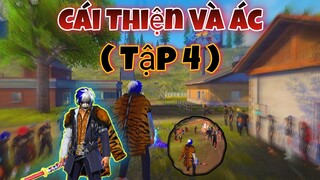 Phim Free Fire | Cái Thiện Và Ác ( Tập 4 ) - Lộc Cá Chép.