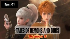 Tales Of Demons and Gods S9 episode 1 sub indo