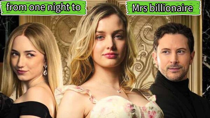 from one night to Mrs billionaire