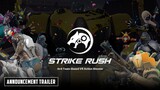 STRIKE RUSH | Announcement Trailer | Meta Quest Platform