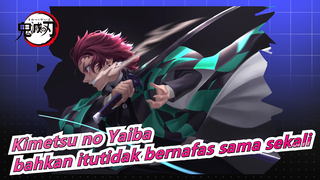 Kimetsu no Yaiba|"Sangat lucu, bahkan itu tidak bernafas sama sekali"