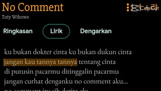 lirik  no comment (tuty wibowo)