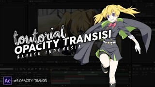 Opacity Transition Toutorial After Effect ! Bahasa Indonesia