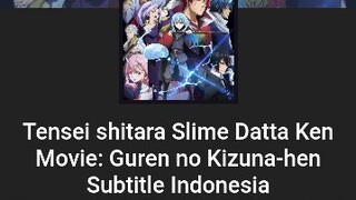 Tempat nonton tensura movie🔥