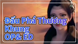 [Đấu Phá Thương Khung]OP& ED