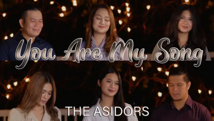 YOU ARE MY SONG - THE ASIDORS 2022 COVERS