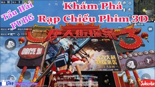 Khám Phá Rạp Chiếu Phim 3D - Tấu Hài PUBG