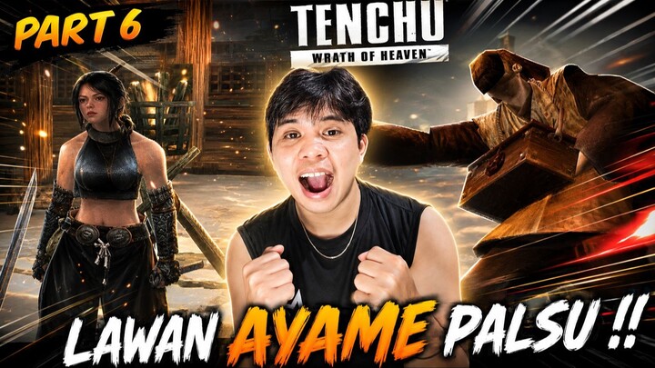 Aku Menghadapi Musuh yang Menyamar Menjadi Ayame !! - Tenchu Wrath Of Heaven Indonesia Part 6