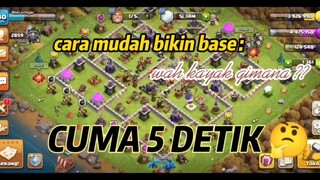 Cara Tercepat Buat Base COC, Wajib di coba !!!