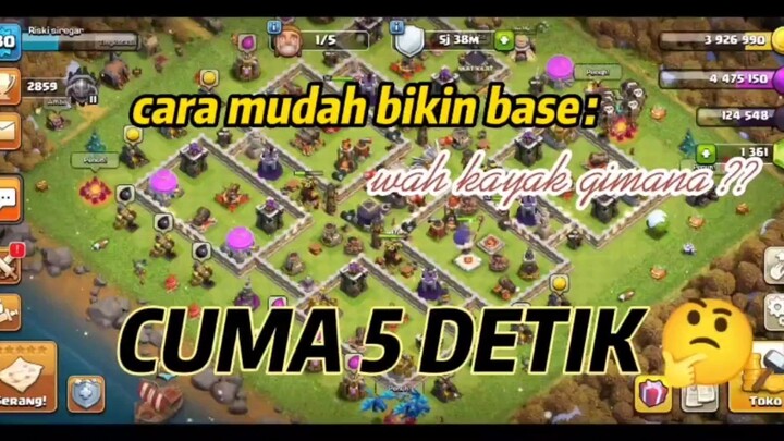 Cara Tercepat Buat Base COC, Wajib di coba !!!