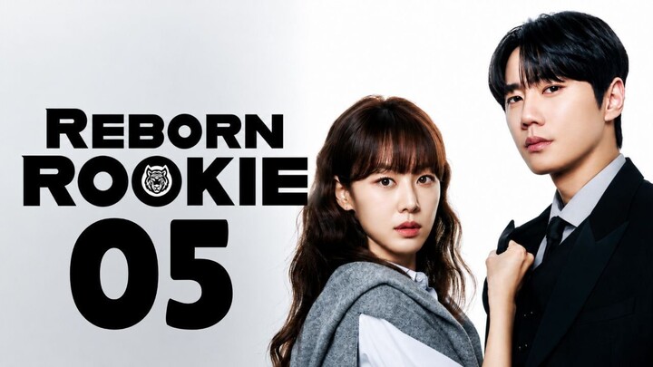 REBORN ROOKIE - Episode 5 [Eng Sub]