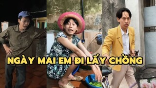 [Funny TV] - Ngày Mai Em Đi Lấy Chồng |Video hài