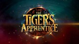 The Tiger's Apprentice - LINK IN DESCRIPTION