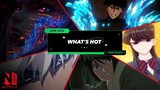 Anime to Watch: Hot and New June 2022 | Netflix Anime