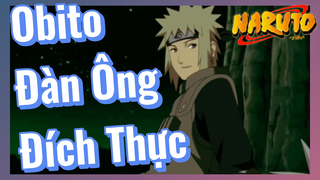 Obito Đàn Ông Đích Thực