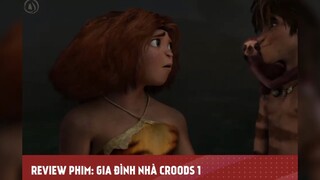 GIA ĐÌNH NHÀ CROODS phần 1 tập cuối