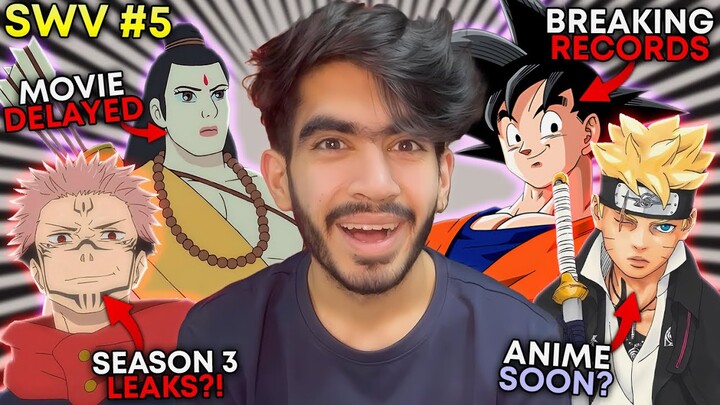 JJK Season 3 Soon? | Ramayana Movie DELAYED 😟| Dragon Ball Game Breaking Records 🔥| SWV Ep5