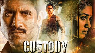 Custody 2023 Hindi Dubbed Movie in FULL HD