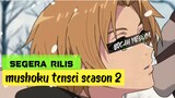 Akhirnya Anime mushoku tensei season 2:Telah di umumkan penayangan nya!!!