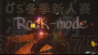 【wota艺】【OS冬季新人赛】Rock-mode【R1nre75u Account】