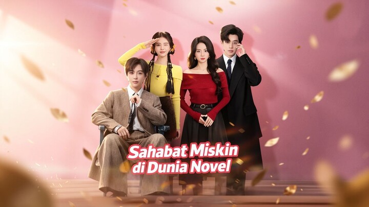 Sahabat Miskin di Dunia Novel Full Bahasa Indonesia (MELO)