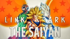 DRAGON BALL「AMV」THE SAIYAN