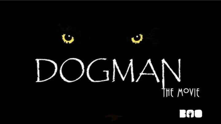 Dogman (2012) Pelicula Espanol Complete Full FREE Horror Movie