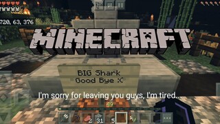 Tạm biệt tất cả. Sadvideo Minecraft Pe.