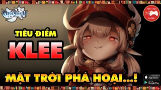 Genshin Impact Nhân Vật || Tiêu điểm KLEE - CÁCH CHƠI, CÁCH BUILD HIỆU QUẢ || Thư Viện Game