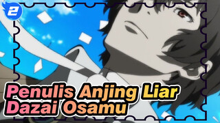 [Penulis Anjing Liar] Anak Laki-laki Bahagia (Dazai Osamu-Sentris| Semua Dazai Osamu)_2