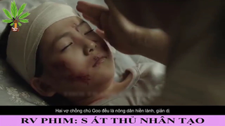 Sau khi thể xác con người bị cải tạo thì sẽ đáng sợ nhường nào - Sát Thủ Nhân Tạo - Part 1#phimhay