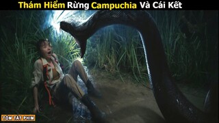 [Review Phim] Thám Hiểm Rừng Rậm Campuchia Và Cái Kết | Tóm Tắt Phim chuyển thể Truyện Đạo Mộ Bút Ký