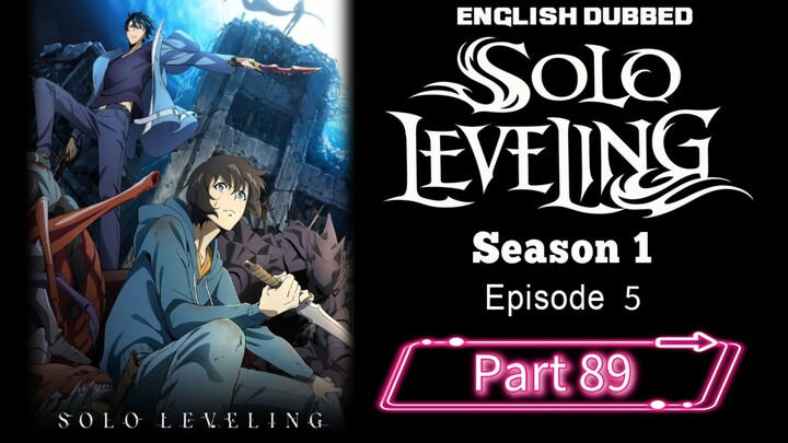 Sololeveling.S1.E5.P89| English Dubbed