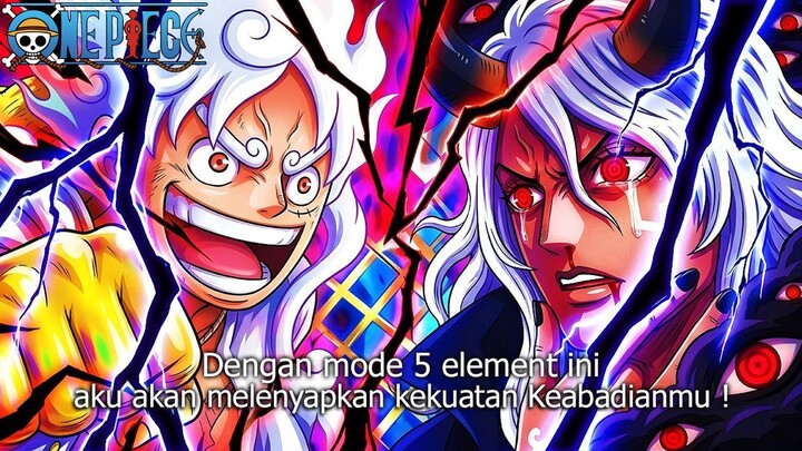 FULL ONE PIECE TERBARU - MODE 5 ELEMENT DEWA NIKA! INILAH CARA LUFFY MENGALAHKAN IMU SAMA
